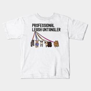 Dog Walker: Professional leash. untagler Kids T-Shirt